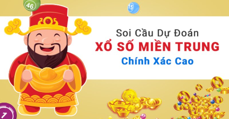 Soi cầu Xổ số miền Trung - kinh nghiệm từ các chuyên gia mà các anh em nên biết